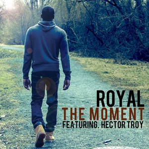 The Moment (feat. Hector Troy)