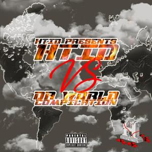 HTID VS DA WORLD INTRO (Explicit)