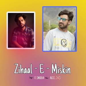 Zihaal E Miskin (Remix)