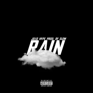 Rain (Explicit)