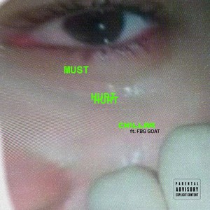 Must Hurt (Explicit)