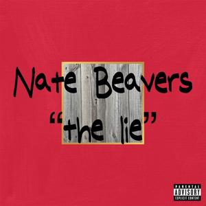 The Lie (Explicit)