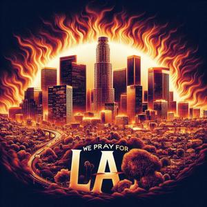 We Pray For L.A.