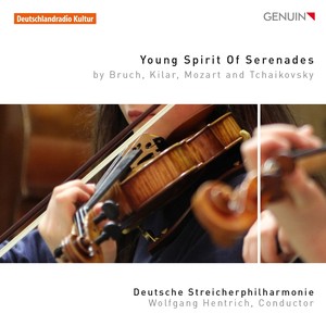 Orchestral Music - Bruch, M. / Kilar, W. / Mozart, W.A. / Tchaikovsky, P.I. (Young Spirit of Serenades) [German String Philharmonic, Hentrich]