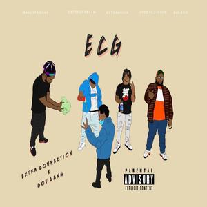 ECG (feat. ExtraBrick, 3rdeyeVision & ExtraGram$am) [Explicit]