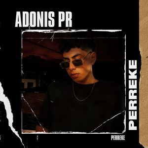 Perreke (Explicit)