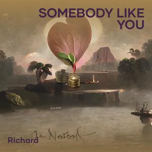 Somebody Like You