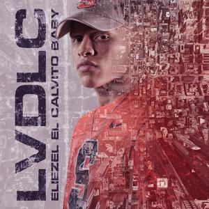 Lvdlc (La Voz De La Calle) (Explicit)