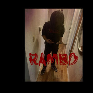 RAMBO (feat. AK33M) (Explicit)