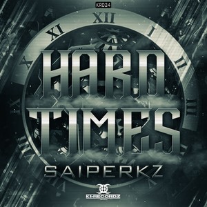 Hard Times (Original Mix)