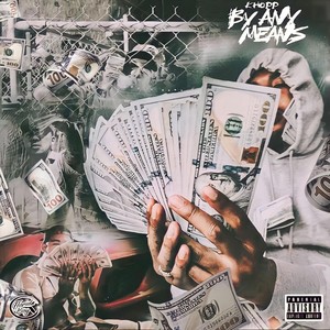 By Any Means (Explicit)