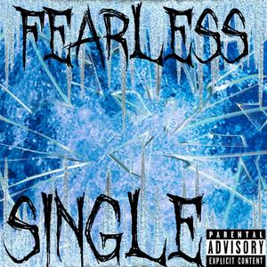Fearless (Explicit)