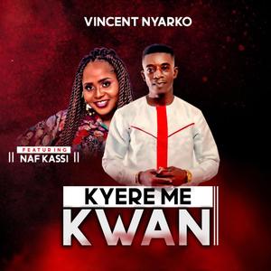 Kyere me Kwan(Worship)