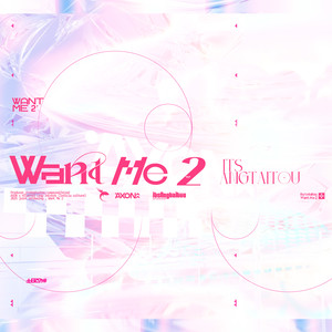 Want Me 2