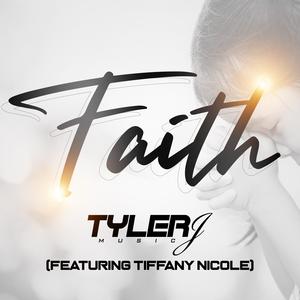 Faith (feat. Tiffany Nicole)