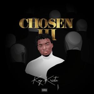 Chosen, Vol.3 (Explicit)