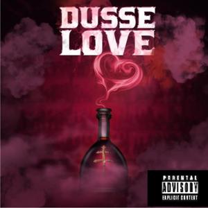 Dusse Love (Explicit)