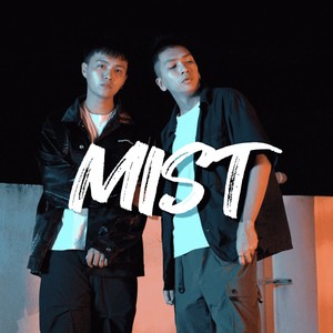 MIST (feat. KL0sR) (Explicit)