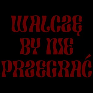 Walczę by nie przegrać (Explicit)