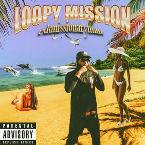 LoopyMission (Explicit)