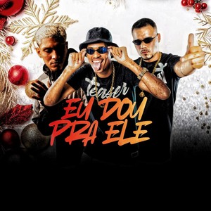 EU DOU PRA ELE (Explicit)