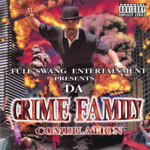 Da Crime Family Compilation