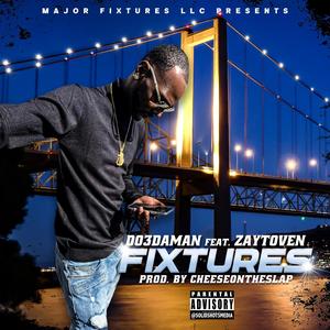 Fixtures (feat. Zaytoven) [Explicit]