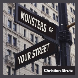 Monsters of Your Street