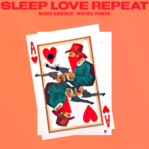 Sleep, Love, Repeat