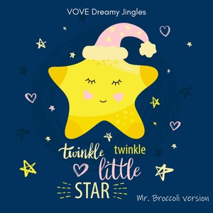 Twikle twinkle little star (Mr. Broccoli version)