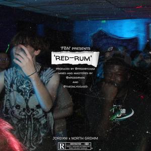 'RED-RUM' (feat. North Grimm, FORGET BEING NORMAL & prodbychaz) (Explicit)