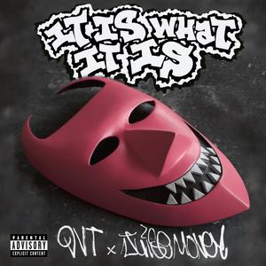 It Is What It Is (Explicit)