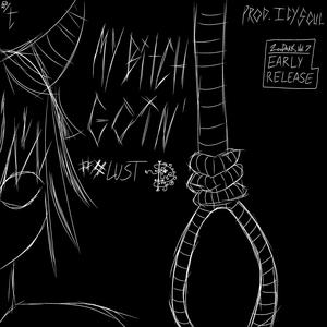 My ***** Goin' ##Lust (Bass Boosted) (Explicit)