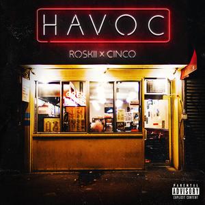 Havoc (feat. Cinco)