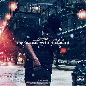 Heart So Cold (Explicit)