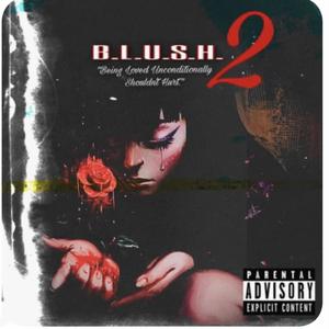 Blush II (Explicit)