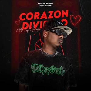 Corazon Dividido (Explicit)