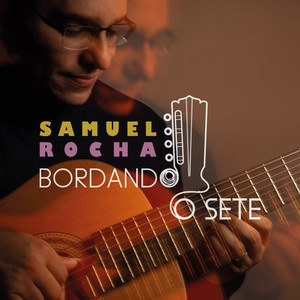 Samuel Rocha - Choro pro Betto