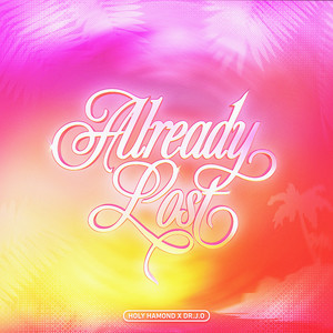 ALREADY LOST (Remix)