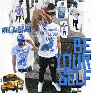 Be Yourself (Explicit)