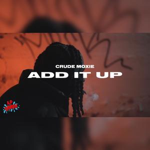 Add It Up (Explicit)