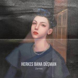 Herkes Bana Düşman