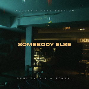 Somebody Else (Acoustic Live Session)