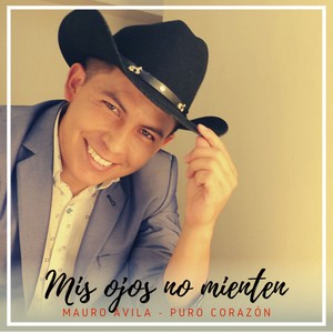 Mis Ojos No Mienten (Puro Corazón)