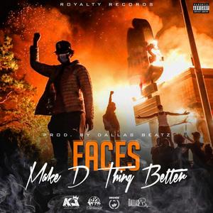 Make D Thing Better (feat. Faces) (Explicit)