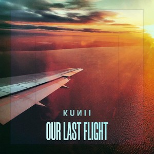 Our Last Flight