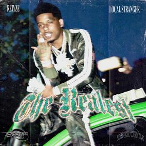 THE REALEST (feat. LOCAL STRANGER) (Explicit)