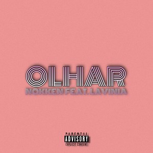 Olhar (Explicit)