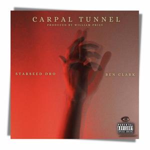 Carpal Tunnel (feat. Ben Clark) (Explicit)