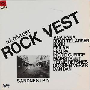 Sandnes LP'n Nå Går Det Rock Vest